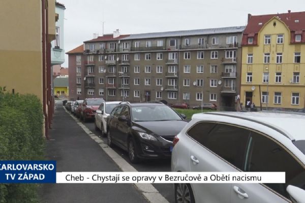 Cheb: Chystají se opravy v Bezručově a Obětí nacismu (TV Západ)