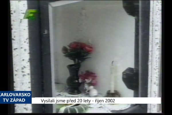 2002 – Sokolov: Ukradl ostatky dítěte a chtěl peníze (TV Západ)