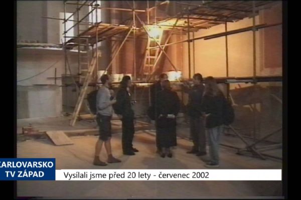 2002 – Sokolov: V kostele kapucínů budou výstavy i koncerty (TV Západ)