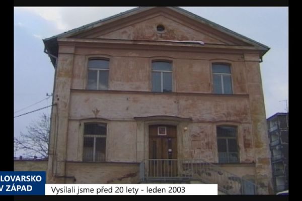 2003 – Cheb: Budovu bývalé vojenské správy získá město (TV Západ)