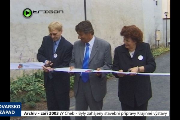 2003 – Cheb: Byly zahájeny stavební přípravy Krajinné výstavy (TV Západ)