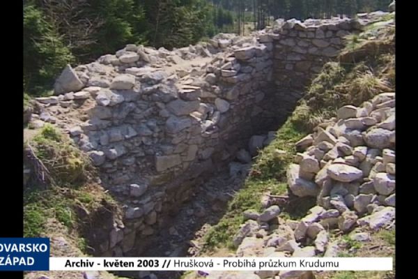 2003 – Hrušková: Probíhá archeologický průzkum Krudumu (TV Západ)