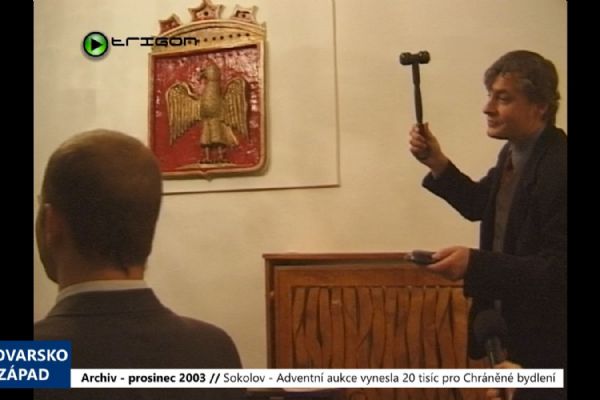 2003 – Sokolov: Adventní aukce vynesla 20 tisíc pro Chráněné bydlení (TV Západ)