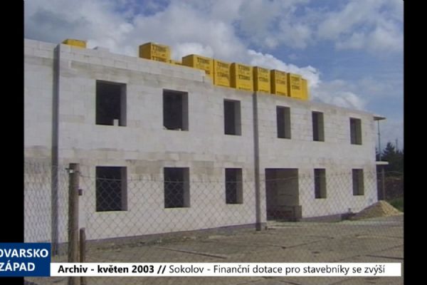 2003 – Sokolov: Finanční dotace pro stavebníky se zvýší (TV Západ)