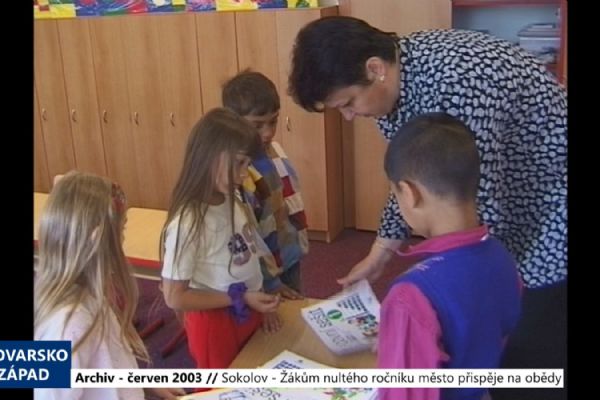 2003 – Sokolov: Žákům nultého ročníku město přispěje na obědy (TV Západ)