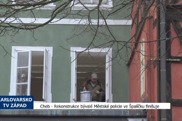 Cheb: Rekonstrukce bývalé Městské policie ve Špalíčku finišuje (TV Západ)