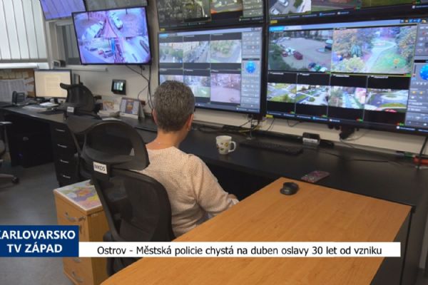 Ostrov: Městská policie chystá na duben oslavy 30 let od vzniku (TV Západ)