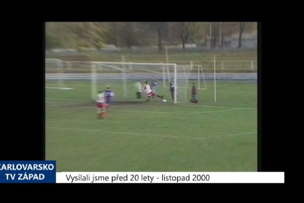 2000 – Cheb: Sparťanky porazily Chebanky 8:0 (TV Západ)	  