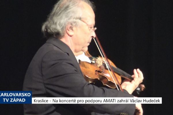 Kraslice: Na koncertě pro podporu AMATI zahrál Václav Hudeček (TV Západ)
