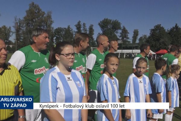 Kynšperk: Fotbalový klub oslavil 100 let (TV Západ)
