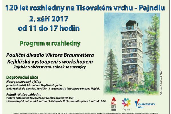 Nejdek: Pajndl - rozhledna na Tisovském vrchu slaví 120 let