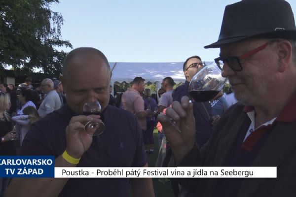 Poustka: Proběhl pátý Festival vína a jídla na Seebergu (TV Západ)