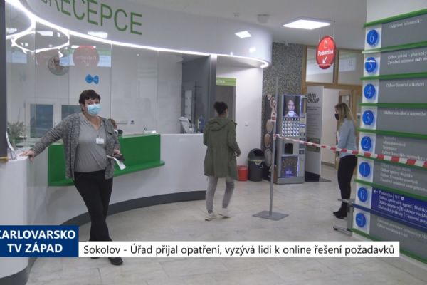 Sokolov: Úřad přijal opatření, vyzývá lidi k online řešení požadavků (TV Západ)