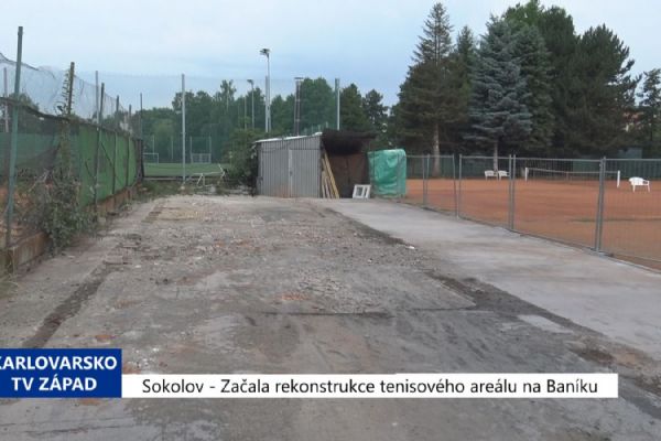 Sokolov: Začala rekonstrukce tenisového areálu na Baníku (TV Západ)