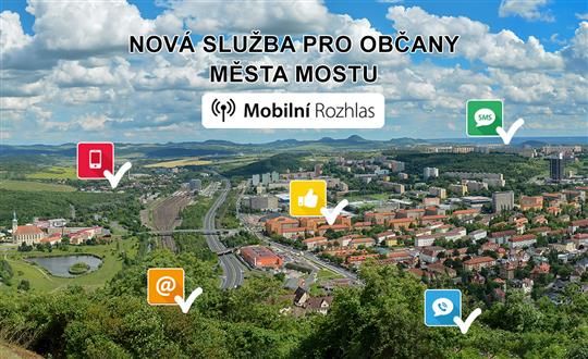 Aplikace Mobilní rozhlas - služba pro občany města Mostu