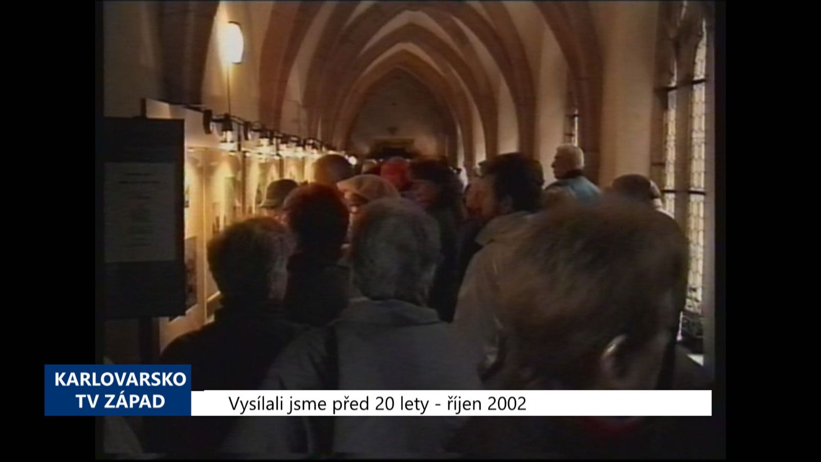 2002 – Cheb: Křížová chodba se po desítkách let otevřela veřejnosti (TV Západ)