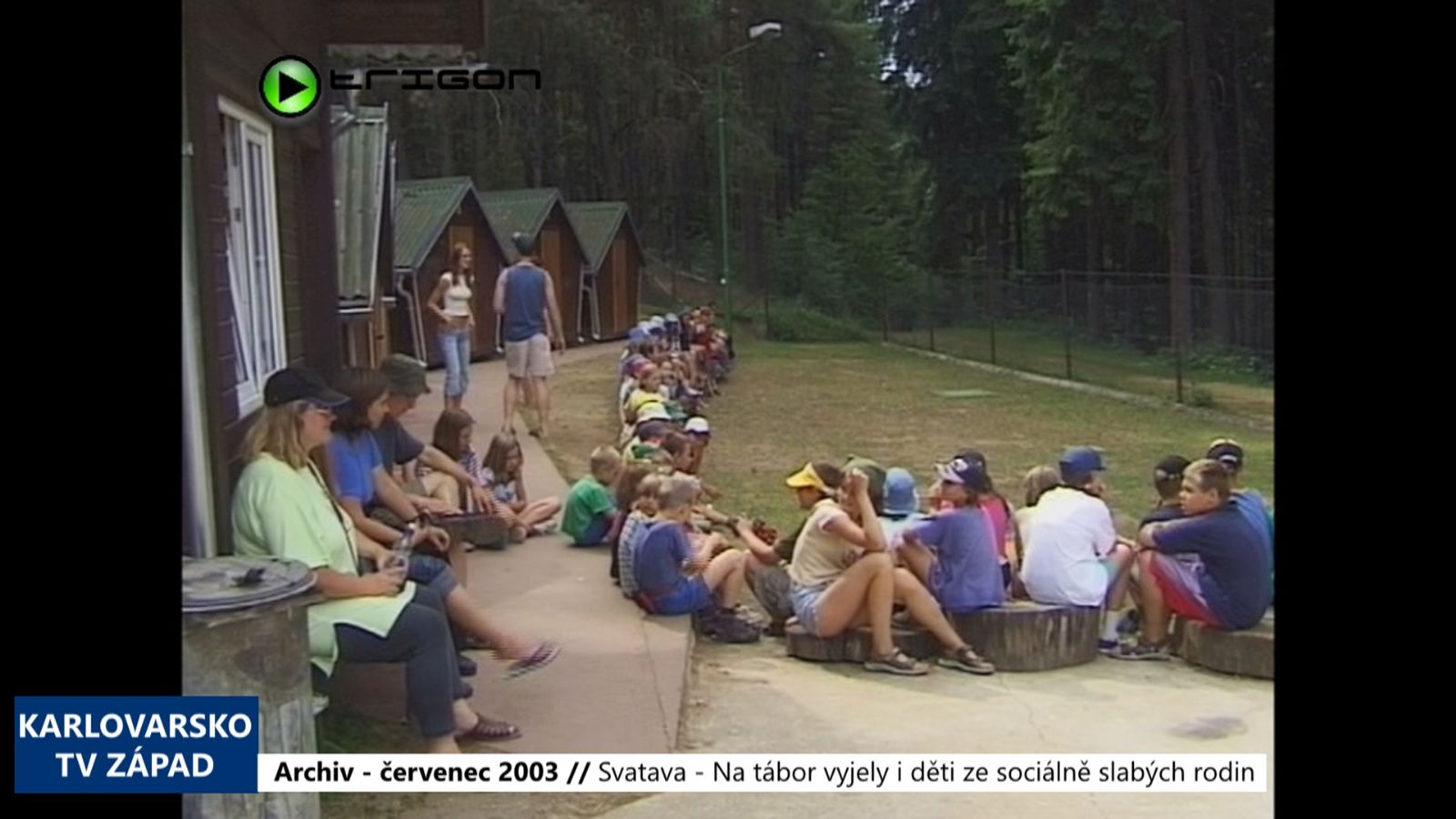 2003 – Svatava: Na letní tábor vyjely i děti ze sociálně slabých rodin (TV Západ)