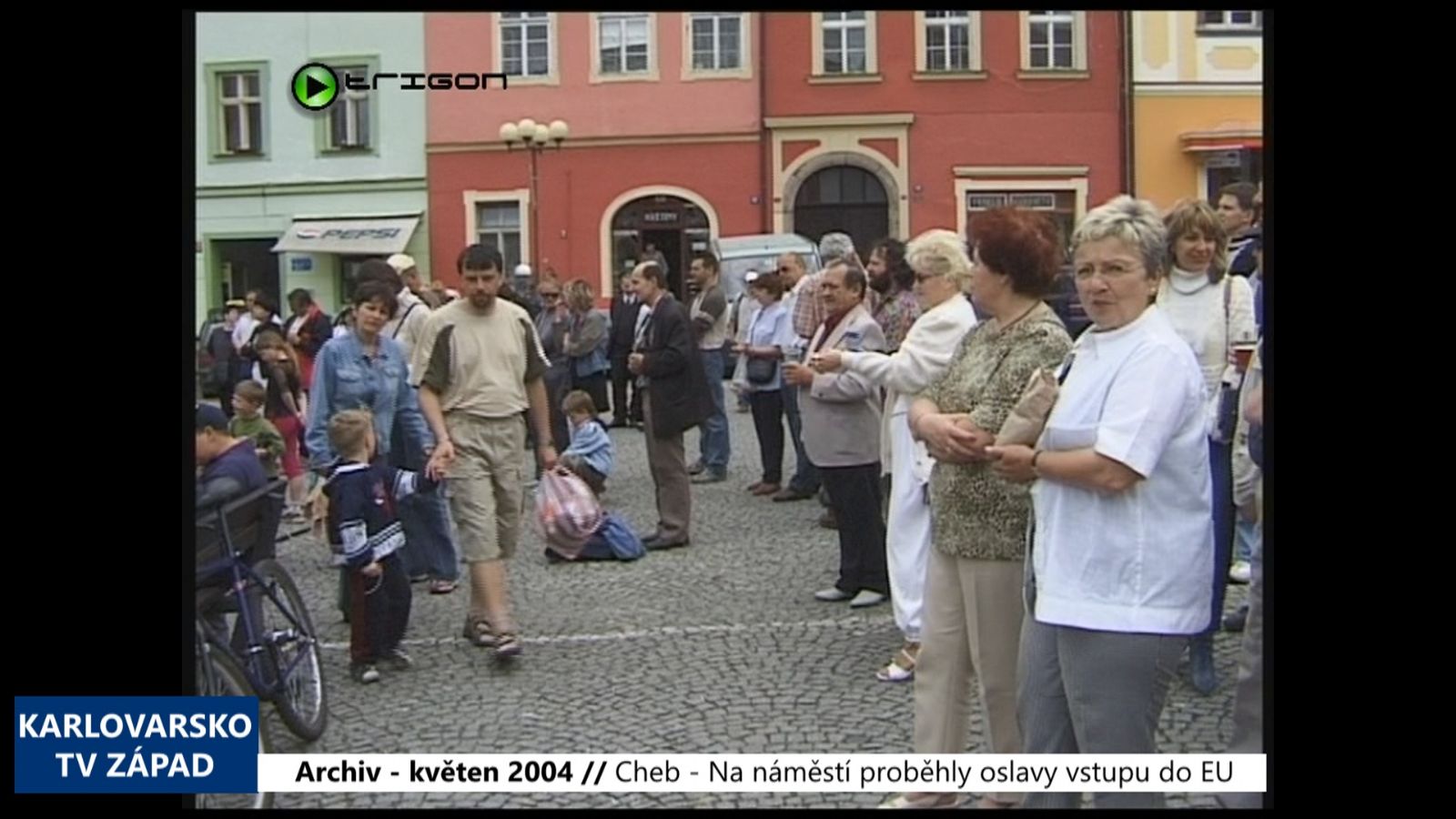 2004 – Cheb: Na náměstí proběhly oslavy vstupu do EU (TV Západ)