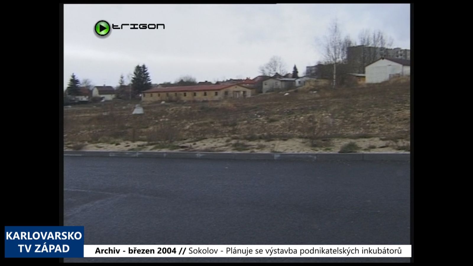 2004 – Sokolov: Plánuje se výstavba podnikatelských inkubátorů (TV Západ)