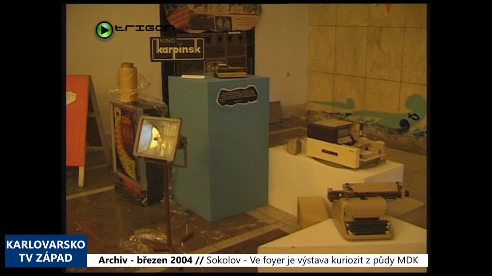 2004 – Sokolov: Ve foyer je výstava kuriozit z půdy MDK (TV Západ)