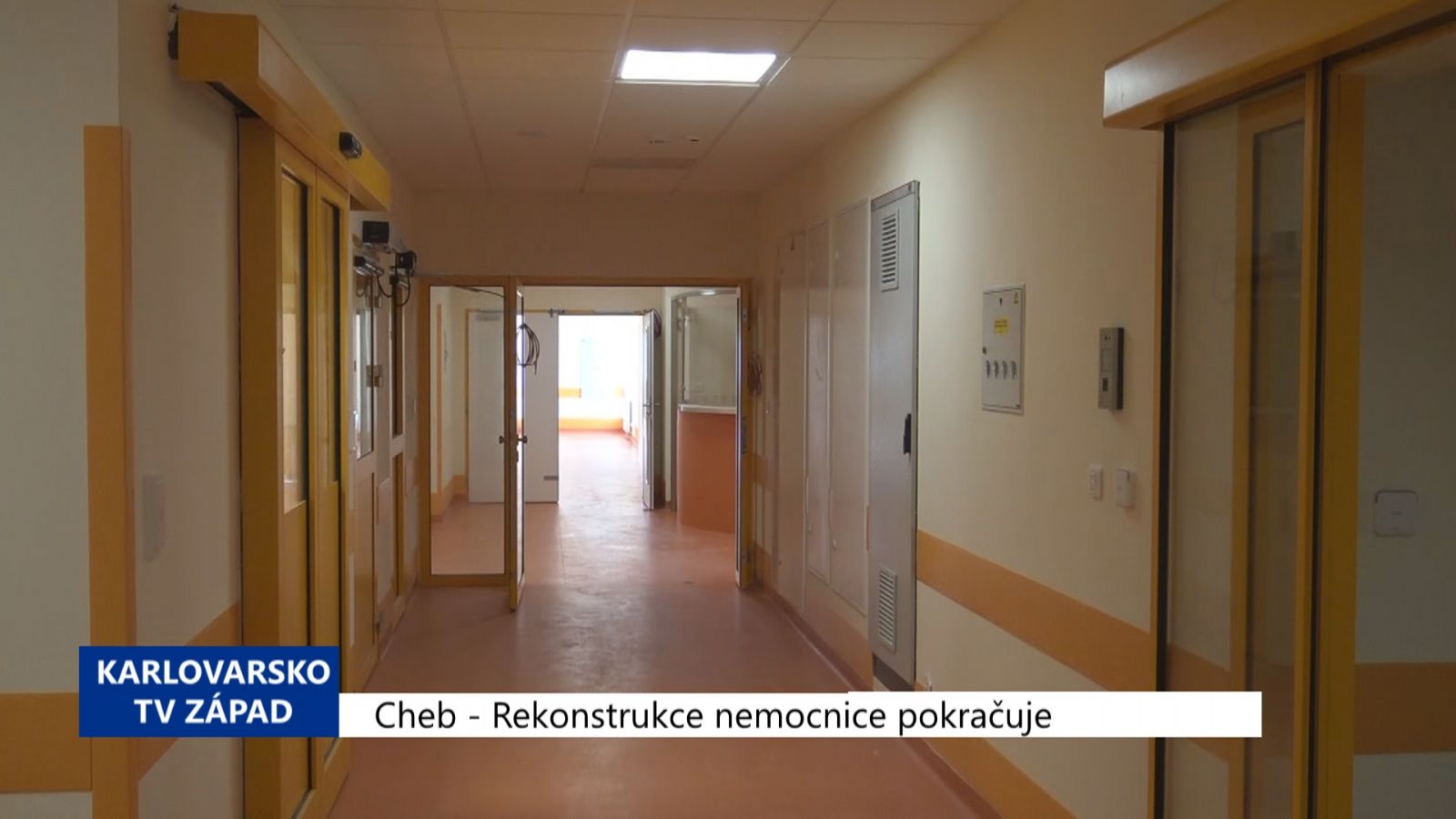 Cheb: Rekonstrukce nemocnice pokračuje (TV Západ)
