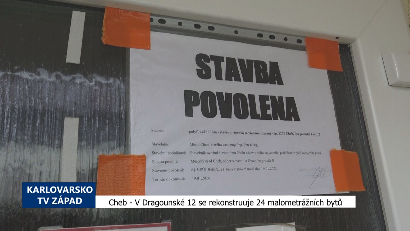 Cheb: V Dragounské 12 se rekonstruuje 24 malometrážních bytů (TV Západ)