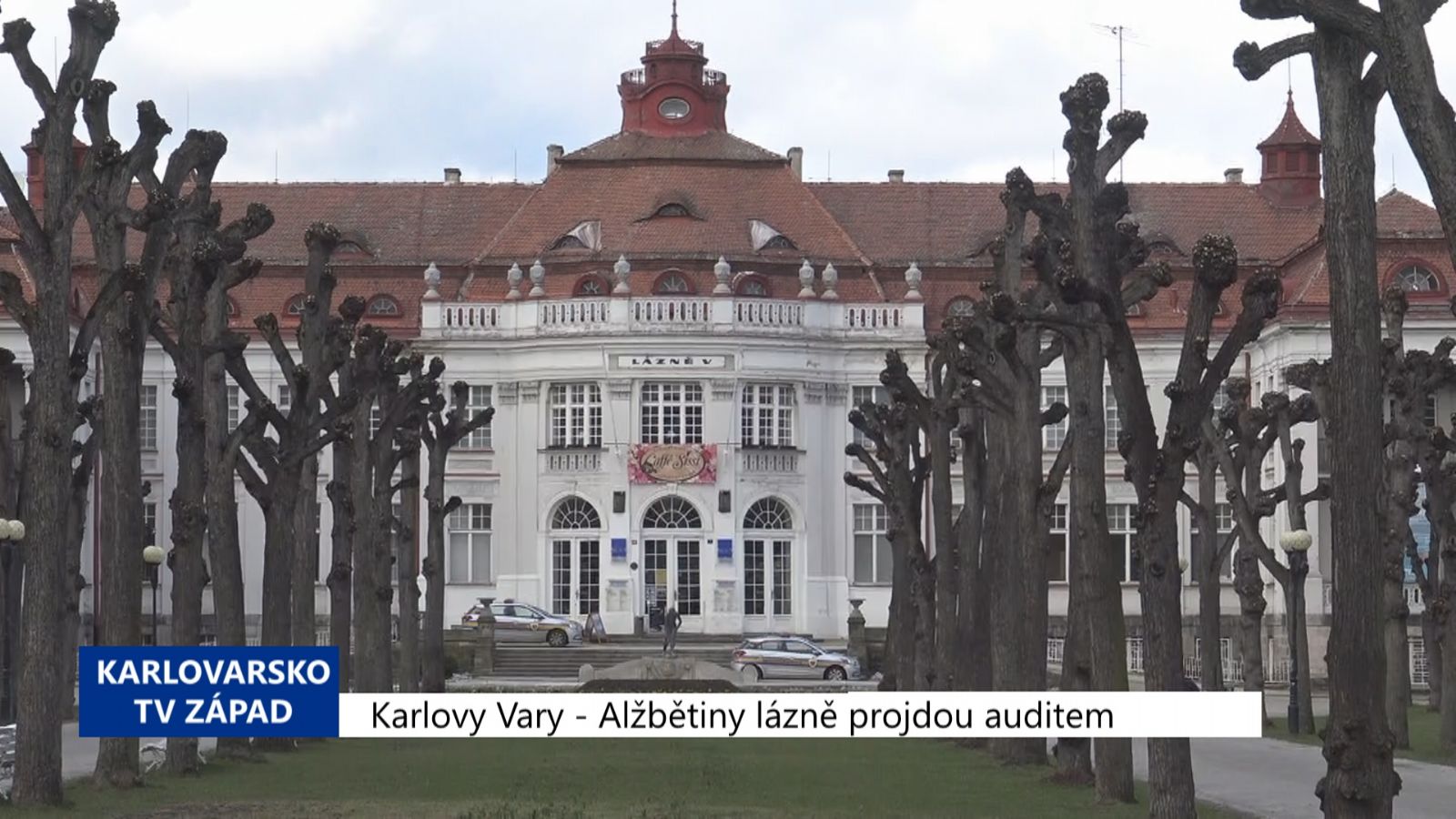 Karlovy Vary: Alžbětiny lázně projdou auditem (TV Západ)