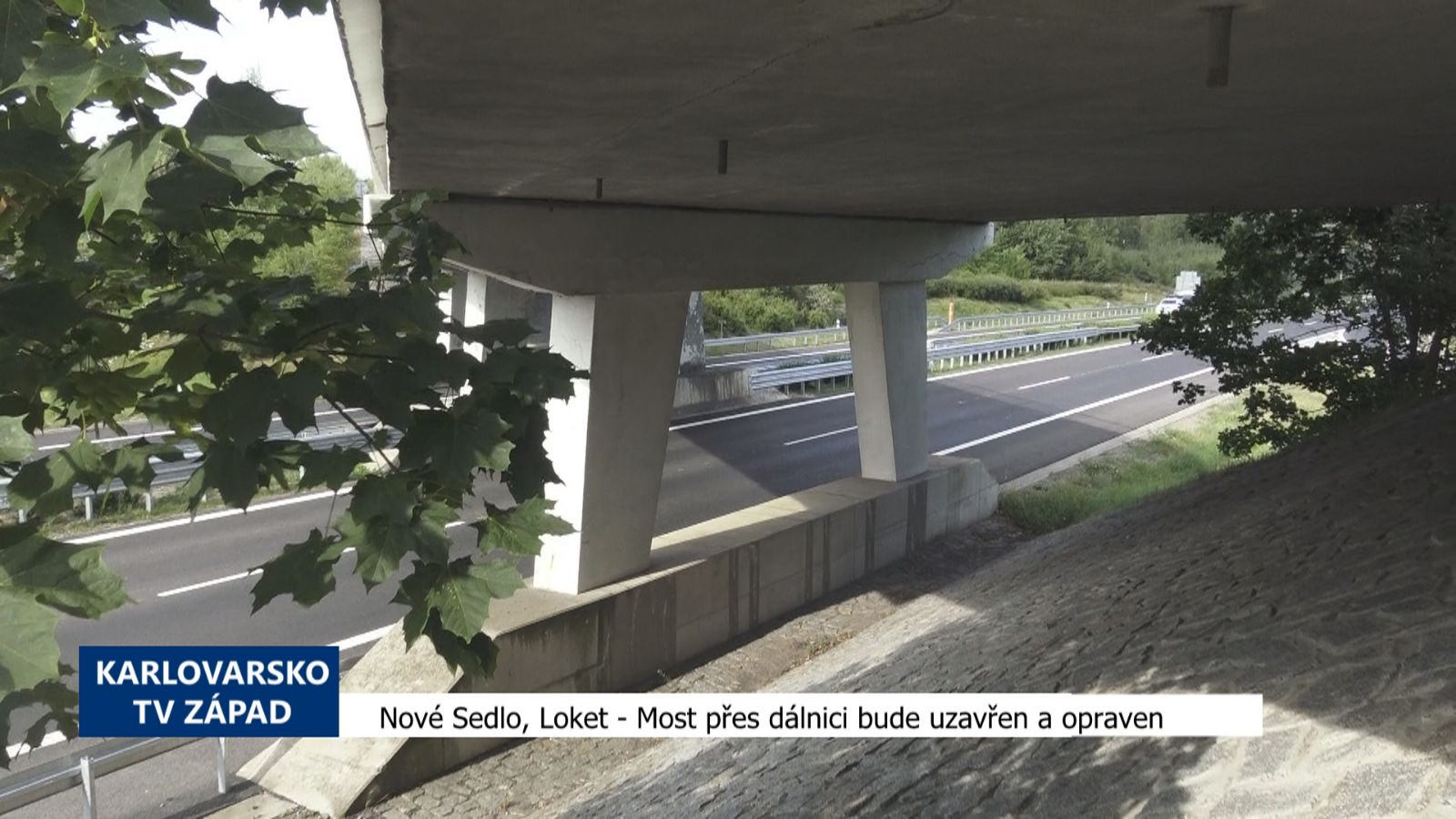 Nové Sedlo, Loket: Most přes dálnici bude uzavřen a opraven (TV Západ)
