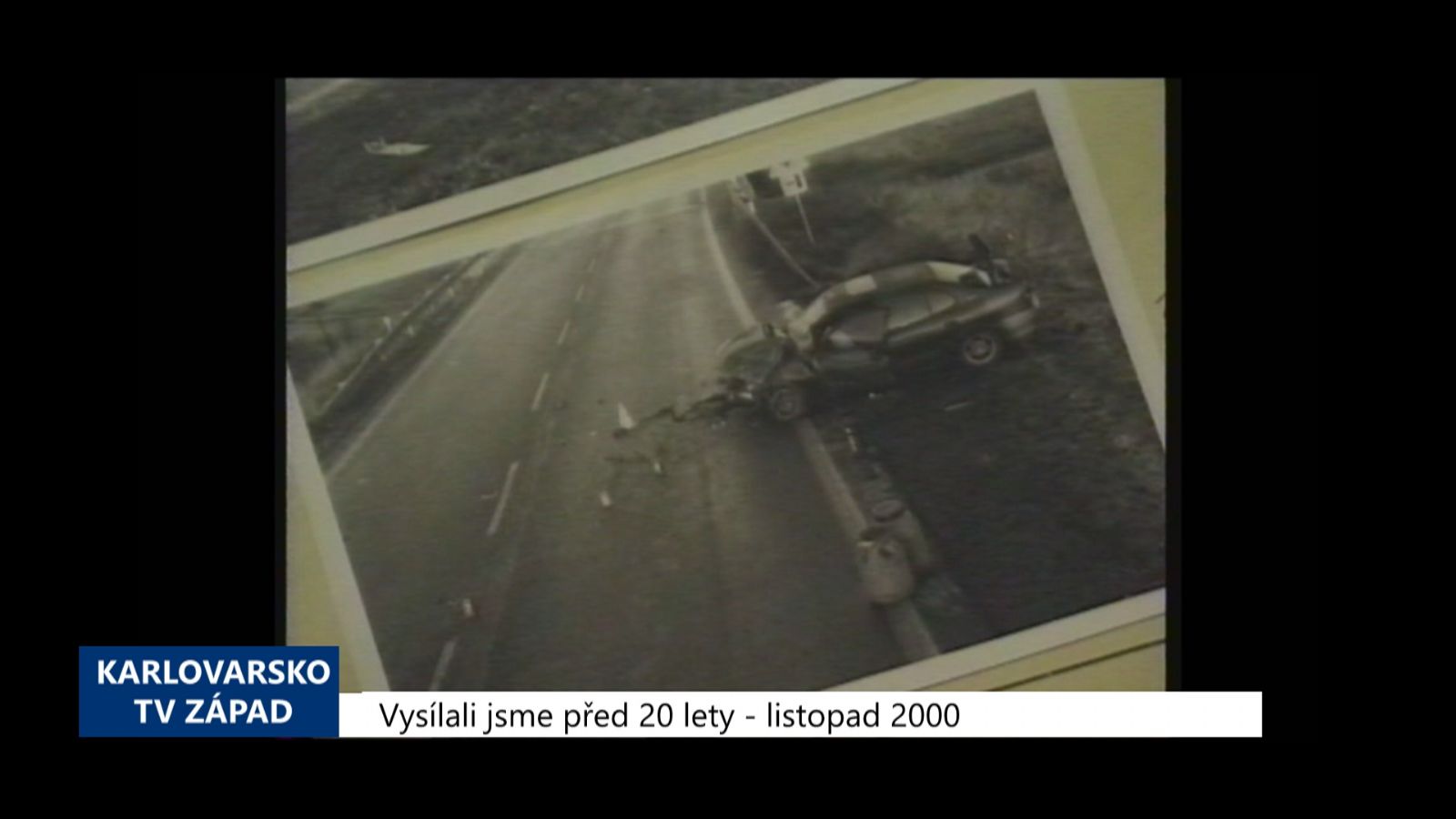 2000 – Sokolovsko: Tragická nehoda si vyžádala jeden mladý život (TV Západ)