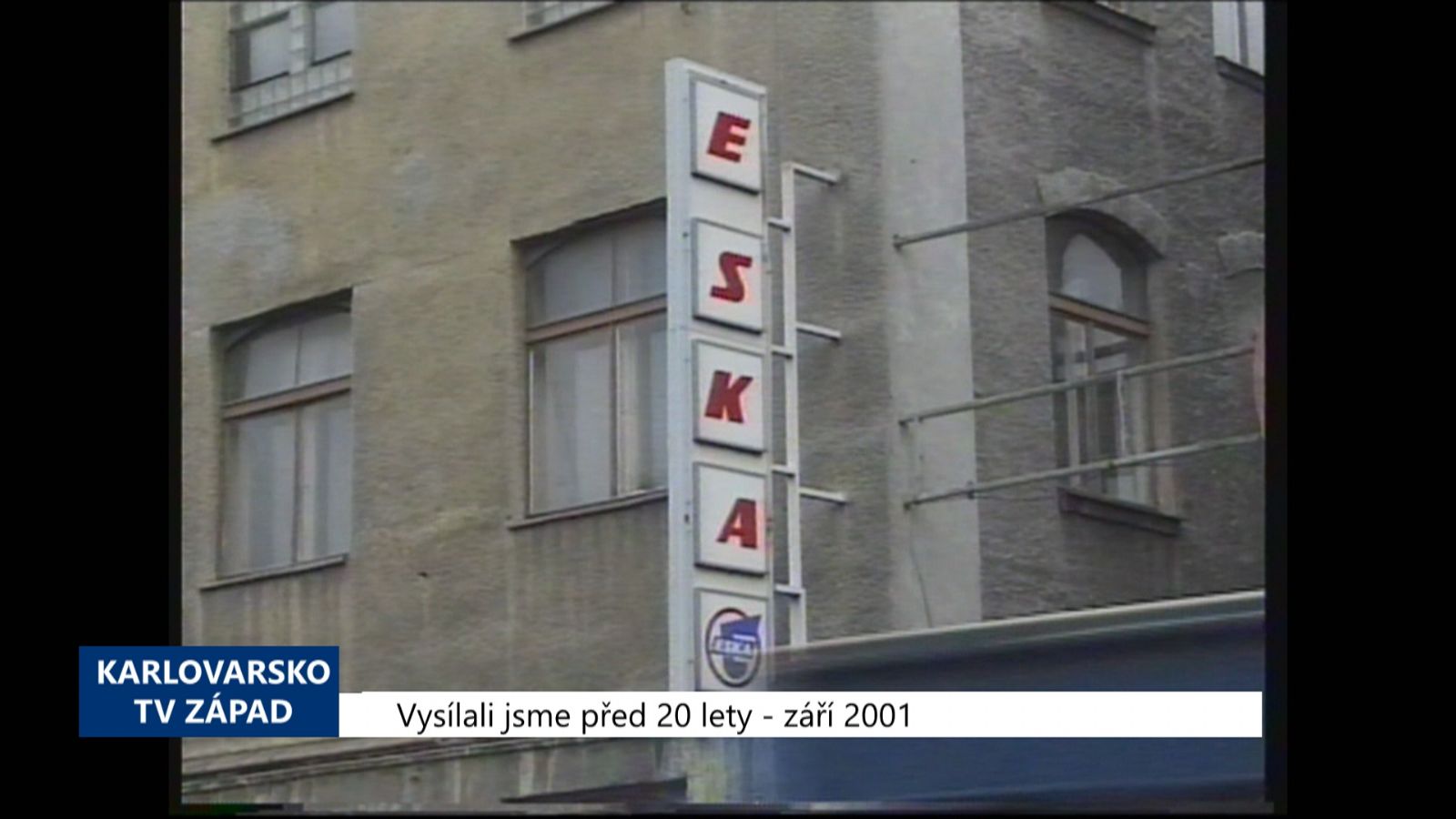2001 – Cheb: Chátrající ESKA bude rozprodána po částech (TV Západ)