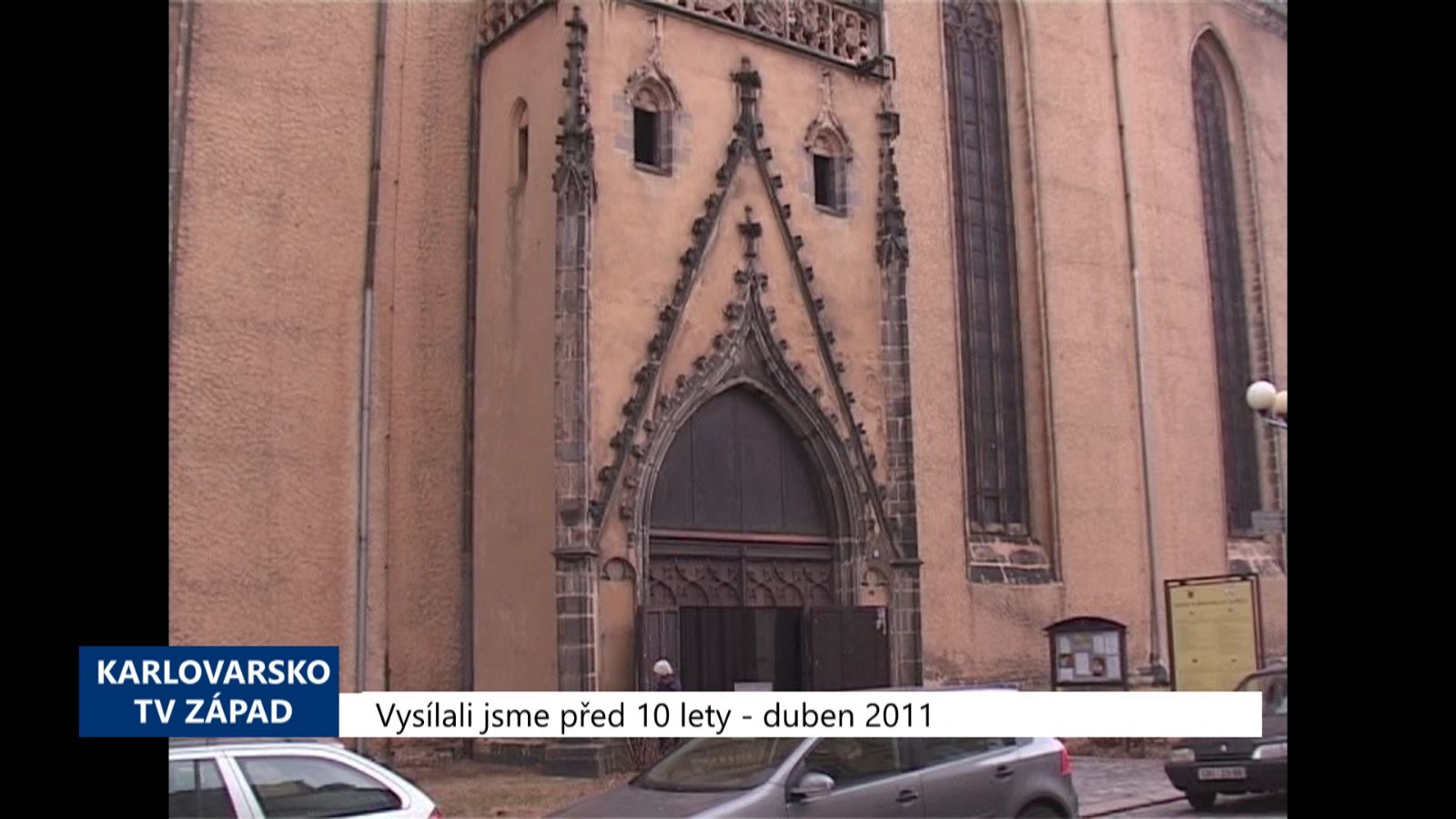 2011 – Cheb: Vznikl projekt na opravu kostela sv. Mikuláše (4329) (TV Západ)