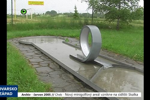 2005 – Cheb: Nový minigolfový areál vznikne na sídlišti Skalka (TV Západ)