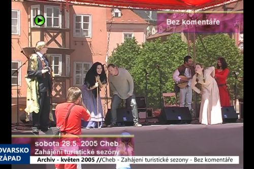 2005 – Cheb: Bez komentáře – Zahájení turistické sezony (TV Západ)
