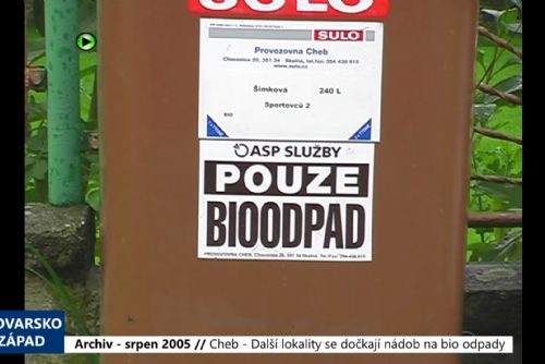 2005 – Cheb: Další lokality se dočkají nádob na bio odpady (TV Západ)
