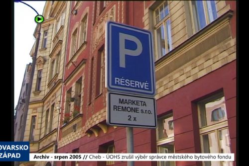 2005 – Cheb: ÚOHS zrušil výběr správce městského bytového fondu (TV Západ)