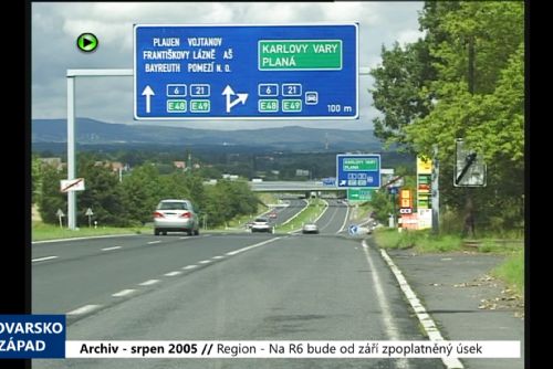 2005 – Region: Na R6 bude od září zpoplatněný úsek (TV Západ)