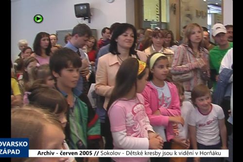 2005 – Sokolov: Dětské kresby jsou k vidění v Horňáku (TV Západ)