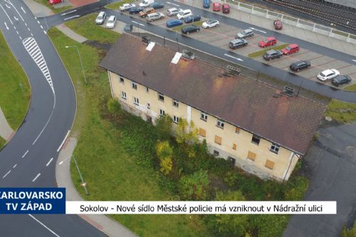 Nové sídlo Městské policie má vzniknout v Nádražní ulici (TV Západ)