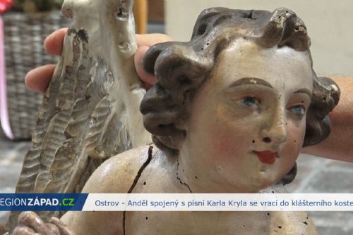 Ostrov: Anděl spojený s písní Karla Kryla se vrací do klášterního kostela (TV Západ)