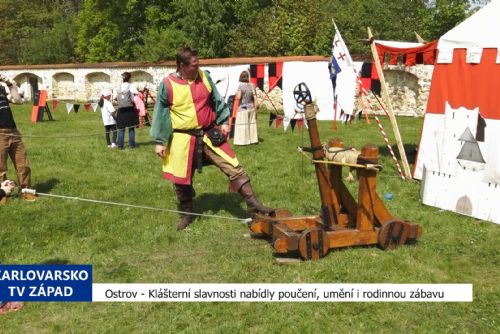 Ostrov: Klášterní slavnosti nabídly poučení, umění i rodinnou zábavu (TV Západ)