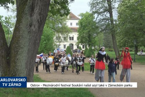 Ostrov: Mezinárodní festival Soukání našel azyl také v Zámeckém parku (TV Západ)