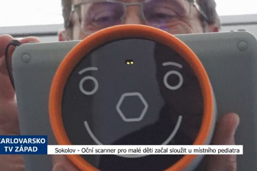 Sokolov: Oční scanner pro malé děti začal sloužit u místního pediatra (TV Západ)