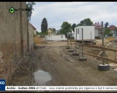 2004 – Cheb: Jsou známé podmínky pro zájemce o byt K nemocnici (TV Západ)